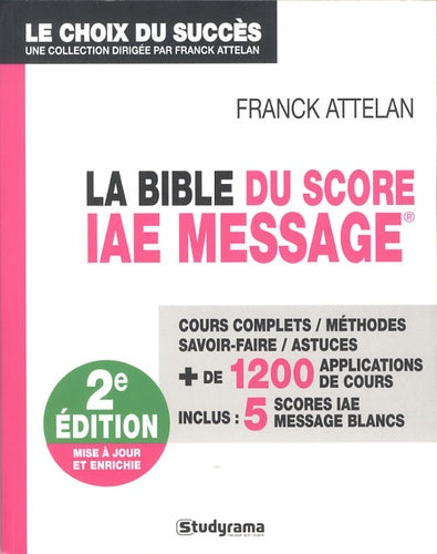 La Bible du Score IAE Message 2024