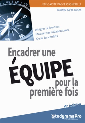 Encadrer une équipe pour la première fois