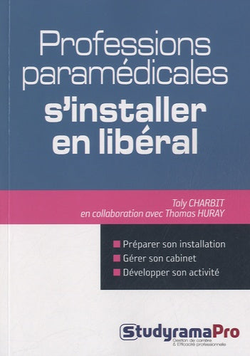 Professions paramédicales : S'installer en libéral