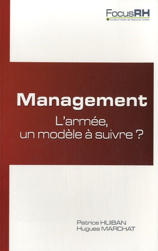 Management : L'armée, un modèle à suivre ?