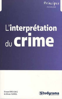 L'interprétation du crime
