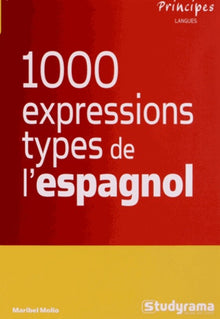 1000 expressions-types : L'espagnol