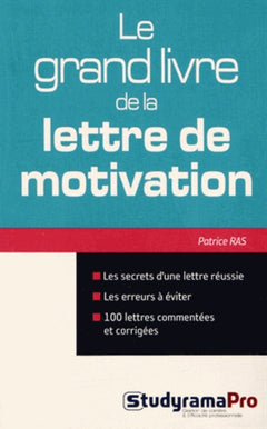 Le grand livre de la lettre de motivation