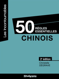 50 règles essentielles - Chinois