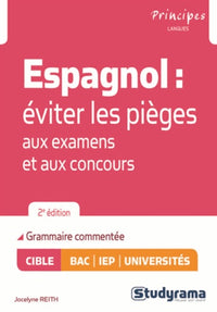 Espagnol : Eviter les pièges aux examens et aux concours