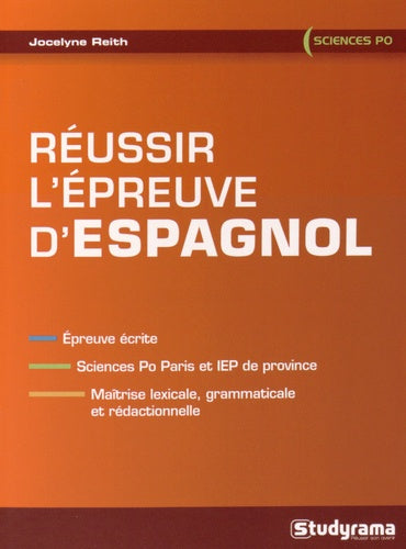 Réussir l'épreuve d'espagnol: épreuve écrite