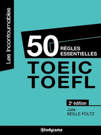 50 règles essentielles - TOEIC / FOEFL