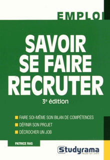 Savoir se faire recruter