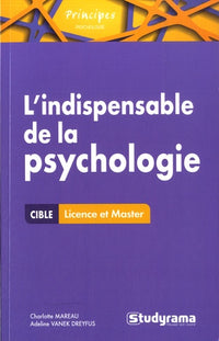 L'indispensable de la psychologie