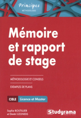 Mémoire et rapport de stage: Méthodologie approfondie