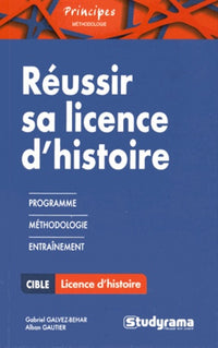 Réussir sa licence d'histoire