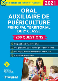 Oral auxiliaire de puériculture principal territorial de 2e classe: 200 questions
