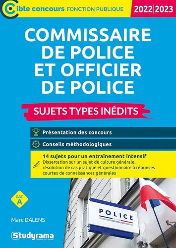 Commissaire et officier de police – Sujets types inédits