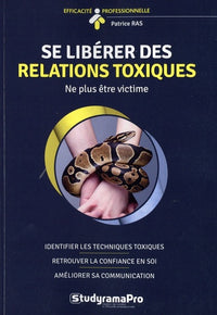 Se libérer des relations toxiques