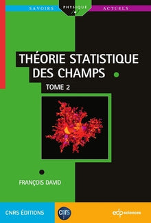 Théorie statistique des champs