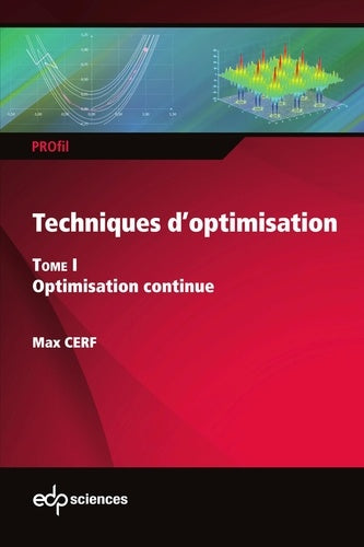 Techniques d'optimisation - Tome 1