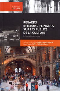 Regards interdisciplinaires sur les publics de la culture
