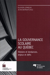 La gouvernance scolaire au Québec