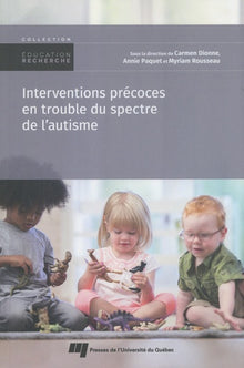 Interventions précoces en trouble du spectre de l'autisme