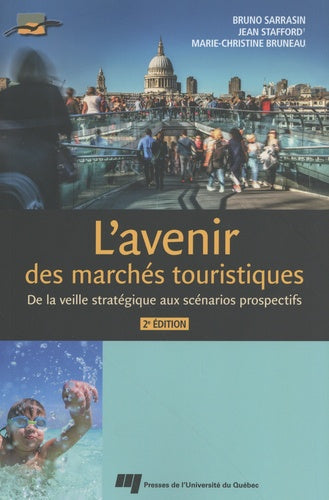 L'avenir des marchés touristiques