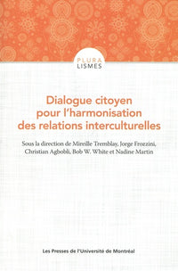 Dialogue citoyen pour l'harmonisation des relations interculturelles
