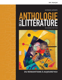Anthologie de la littérature du romantisme à aujourd'hui