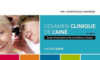 Examen clinique de l'aine 2eme edition + Mon lab