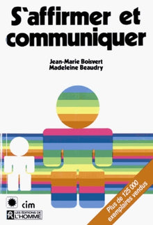 S'affirmer et communiquer