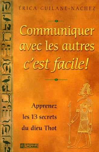 Communiquer avec les autres, c'est facile!