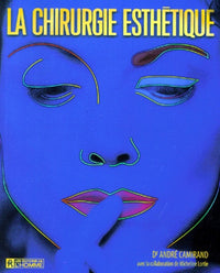 La chirurgie esthétique