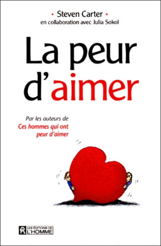 La peur d'aimer