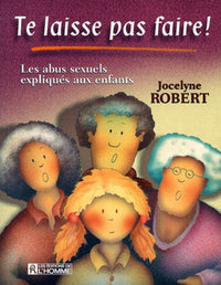 Te laisse pas faire