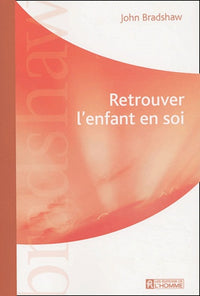 Retrouver l'enfant en soi