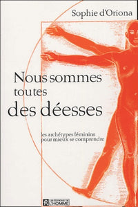 NOUS SOMMES TOUTES DES DEESSES