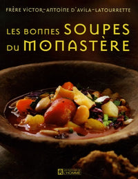 Bonnes soupes du monastère