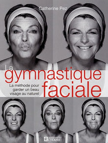 La gymnastique faciale
