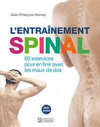 L'entrainement spinal