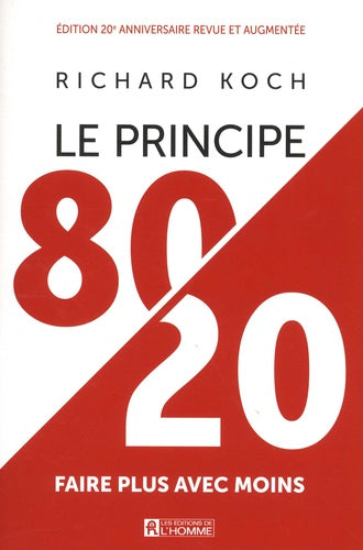 Le principe 80/20 - Edition anniversaire
