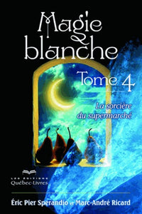 La sorcière du supermarché