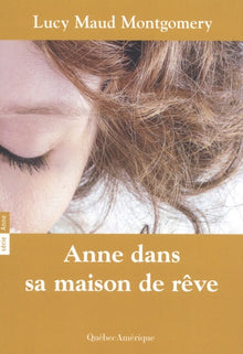 Anne dans sa maison de rêve