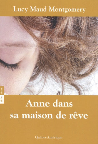 Anne dans sa maison de rêve