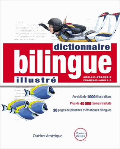 Dictionnaire bilingue illustré anglais-français et français-anglais
