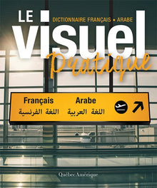 Le Visuel pratique: Dictionnaire français - arabe