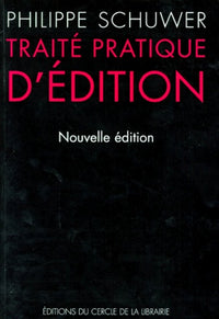 Traité pratique d'édition
