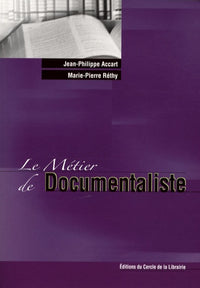 Le métier de documentaliste