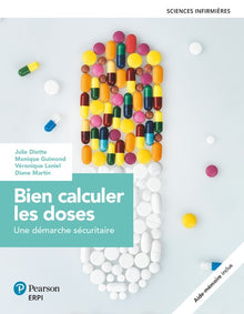 Bien calculer les doses - Une démarche sécuritaire