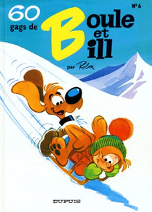 Boule & Bill Tome 6 : 60 Gags De Boule Et Bill