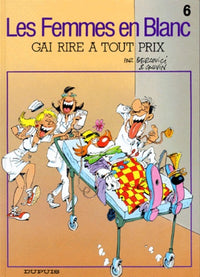 Gai rire à tout prix