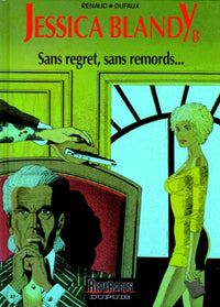 Sans regret, sans remords...