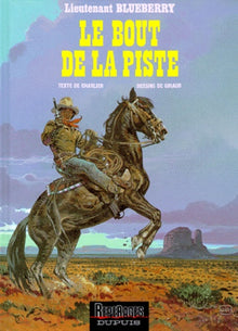 Blueberry, tome 22 : Le Bout de la piste